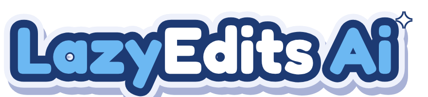 LazyEdits Ai